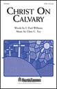Christ on Calvary SATB choral sheet music cover
